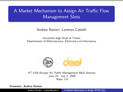 A Market Mechanism to Assign Air Traffic Flow