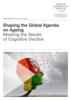 Shaping the Global Agenda on Ageing Meeting the Needs of Cognitive