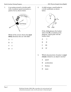 1. A car going around a circular path with a constant speed