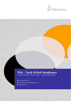 TEM – Track Etched Membranes