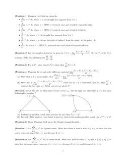 (Problem 1) Compute the following integrals. &bull; ∮ (z + &macr;z) 2 dz