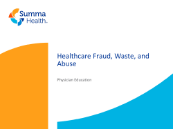 Healthcare Fraud, Waste and Abuse