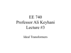 EE 740 Professor Ali Keyhani Lecture #3