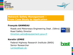 Network Safety Management - From Case Study to Application