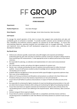 JOB DESCRIPTION STORE MANAGER Department: Retail Position