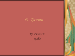 O- Glucose - Challenges