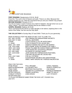 SCRIPTURE READINGS FIRST READING: Deuteronomy 4:32
