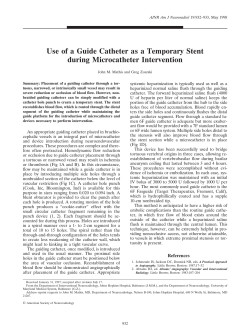 Use of a Guide Catheter as a Temporary Stent during Microcatheter