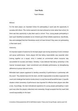 Case Study: Team Athletes Motives For the team player, an