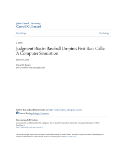 Judgment Bias in Baseball Umpires First Base