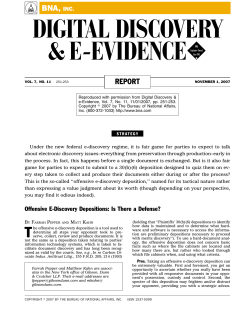 Offensive E-Discovery Depositions: Is There a Defense?