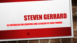 STEVEN GERRARD by zach thomas my hero