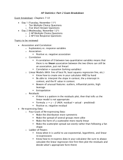 AP Statistics: Part 2 Exam Breakdown Exam breakdown: Chapters 7