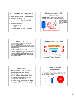 Electric circuits Direction of current flow What is DC?