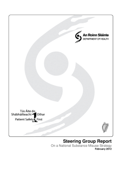 Steering Group Report on a National Substance Misuse Strategy.