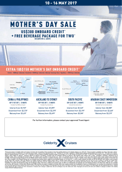 10 - 16 may 2017 + free beverage package for two us$300 onboard