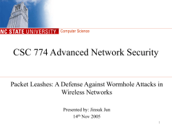 Packet Leashes: A Defense Against Wormhole Attacks in Wireless