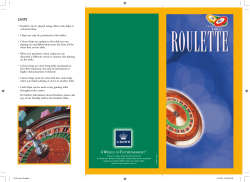 4 Roulette can be played using either cash