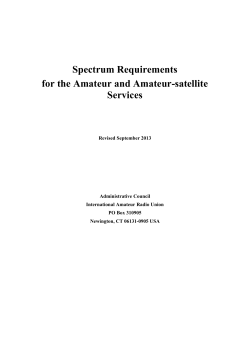 Spectrum Requirements for the Amateur and Amateur