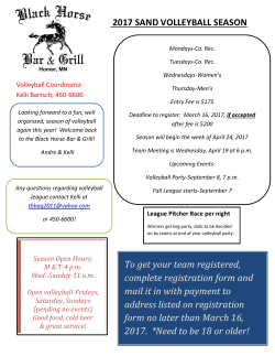 2017 SAND VOLLEYBALL SEASON To get your team registered
