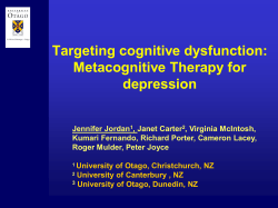 Targeting cognitive dysfunction: Metacognitive Therapy