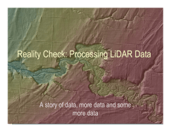 Reality Check: Processing LiDAR Data