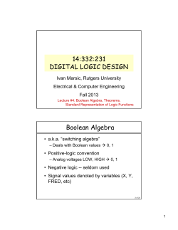 14:332:231 DIGITAL LOGIC DESIGN Boolean Algebra