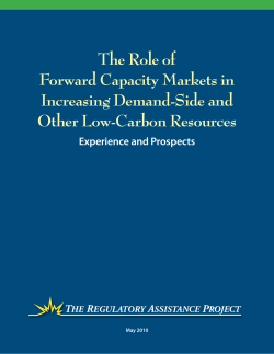 The Role of Forward Capacity Markets in Increasing Demand