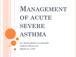 Management of acute severe asthma