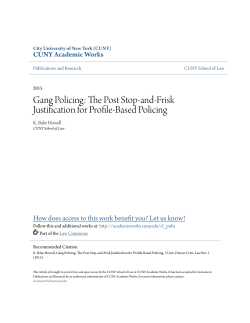 Gang Policing: The Post Stop-and-Frisk