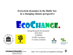 Climate and Ecosystem Dynamics in the Baltic Sea from
