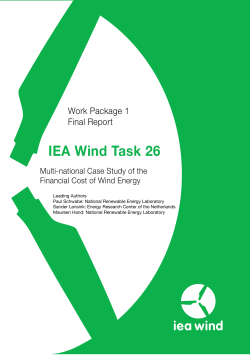 IEA Wind Task 26 - Multi-national Case Study of the Financial Cost