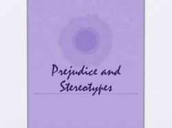 Prejudice and Stereotypes