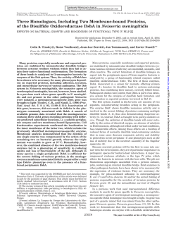 Three Homologues, Including Two Membrane