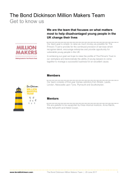 The Bond Dickinson Million Makers Team Get to know us