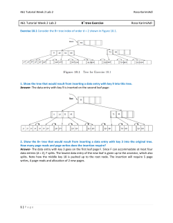 461 Tutorial Week 2 Lab 2 B+-tree Exercise Rosa KarimiAdl