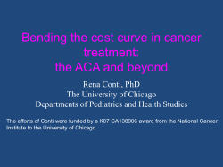 Bending the cost curve in cancer treatment: the ACA and beyond