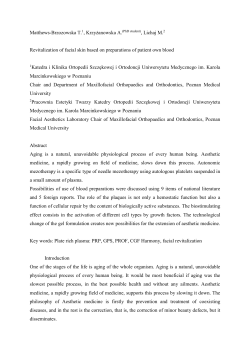 Revitalization of facial skin based on preparations of patient own blood