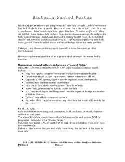 Bacteria Wanted Poster GENERAL INFO: Bacteria are living things