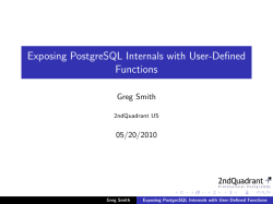 Exposing PostgreSQL Internals with User-Defined Functions