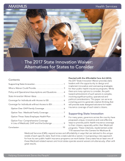 The 2017 State Innovation Waiver: Alternatives for States to Consider