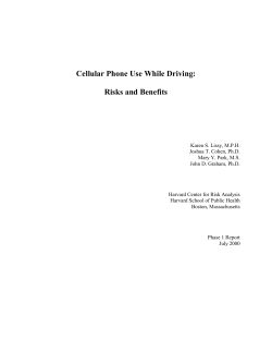 Cellular Phone Use While Driving: Risks and Benefits