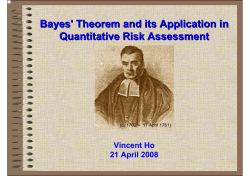 Bayes` Theorem and its Application in Quantitative Risk