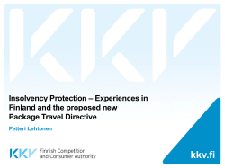 Insolvency Protection &ndash; Experiences in Finland and the proposed