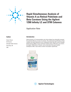 Rapid Simultaneous Analysis of Vitamin A as Retinyl Palmitate and