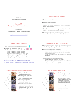 Lecture 14: How to build the best tree? Recall the Fitch algorithm