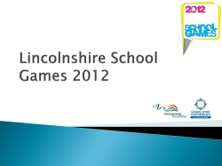 Lincolnshire School Games 2012 Sports Site Visit