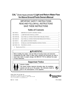 CAL&trade; (Color AquaLuminator&reg;) Light and Return Water Flow for