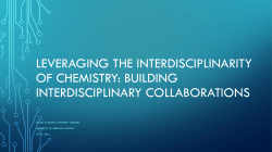 136) `Leveraging the interdisciplinarity of chemistry: Building