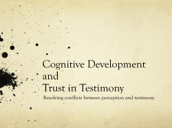 Cognitive Development and Trust in Testimony